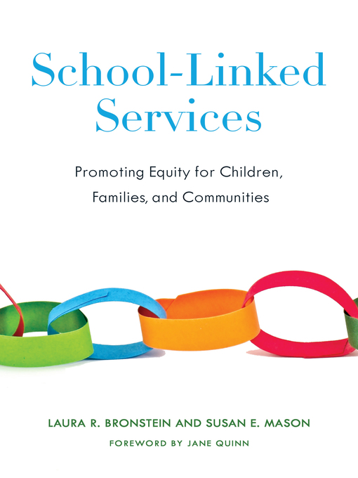 Title details for School-Linked Services by Laura R. Bronstein - Available